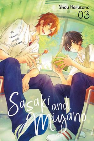 Sasaki and Miyano, Vol. 3 (佐々木と宮野 [Sasaki to Miyano] #3)