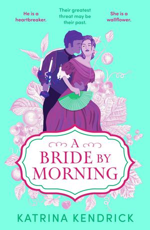 A Bride by Morning (Private Arrangements #3)