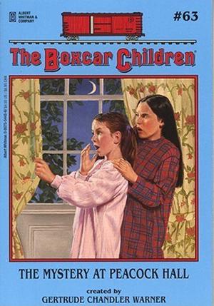 The Mystery at Peacock Hall (The Boxcar Children #63)