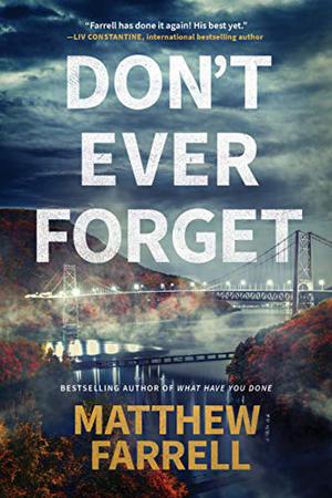 Don't Ever Forget (Adler and Dwyer Book #1)