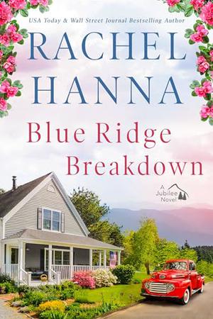 Blue Ridge Breakdown by Rachel Hanna