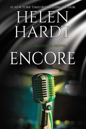 Encore (Steel Brothers Saga #30)
