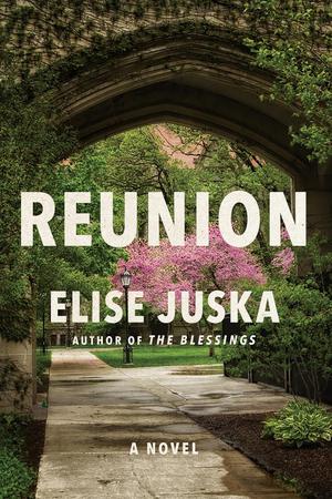 Reunion by Elise Juska