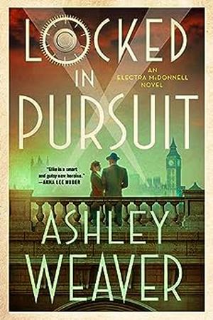 Locked in Pursuit (Electra McDonnell #4)