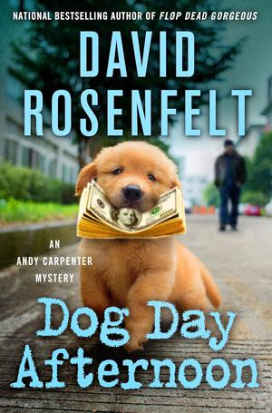 Dog Day Afternoon (Andy Carpenter #29)