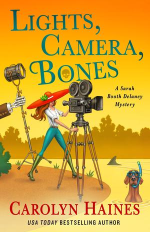 Lights, Camera, Bones (Sarah Booth Delaney #27)