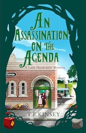 An Assassination on the Agenda (Lady Hardcastle Mysteries #11)