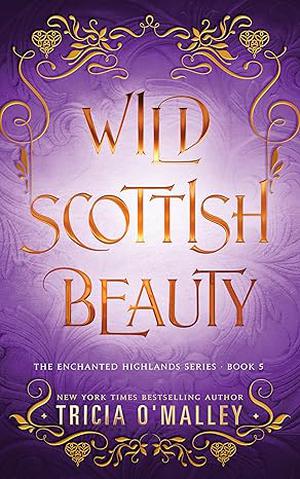 Wild Scottish Beauty (The Enchanted Highlands #5)