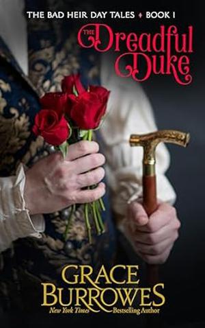The Dreadful Duke by Grace Burrowes