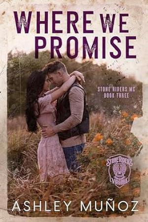 Where We Promise by Ashley Munoz