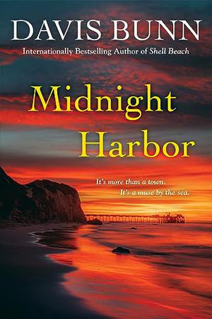 Midnight Harbor by Davis Bunn