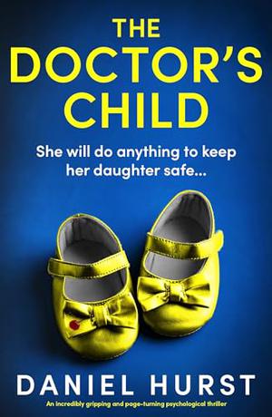 The Doctor's Child by Daniel Hurst