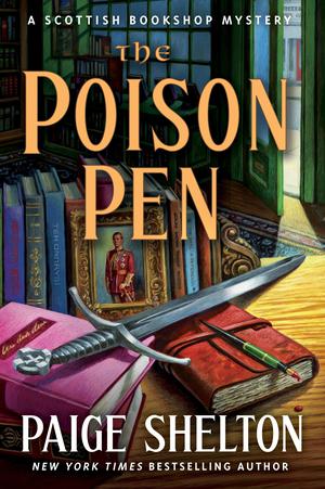 The Poison Pen: A Scottish Bookshop Mystery (Scottish Bookshop Mystery #9)
