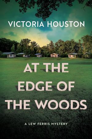 At the Edge of the Woods (Lew Ferris #3)