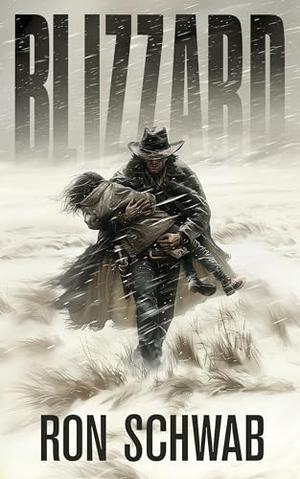Blizzard by Ron Schwab