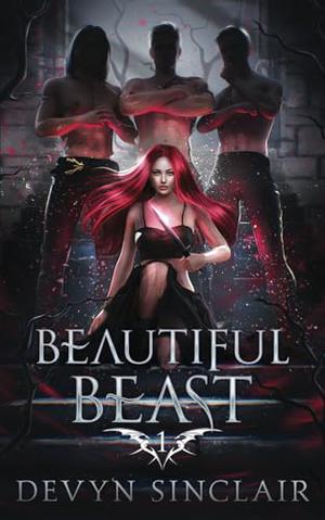 Beautiful Beast [Model Edition] by Devyn Sinclair