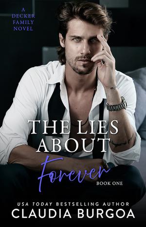 The Lies About Forever (Impossibly Possible #1)