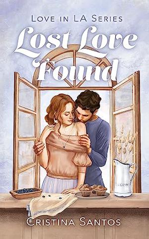Lost Love Found by Cristina Santos