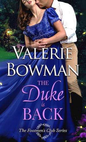 The Duke Is Back (The Footmen's Club #6)