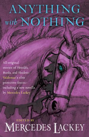 Anything With Nothing (Tales of Valdemar #17)