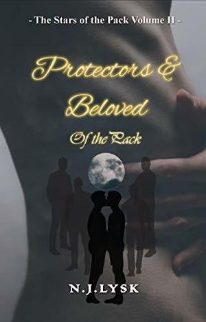 The Stars of the Pack Volume II: Protectors & Beloved of the Pack (The Stars of the Pack #3-4)