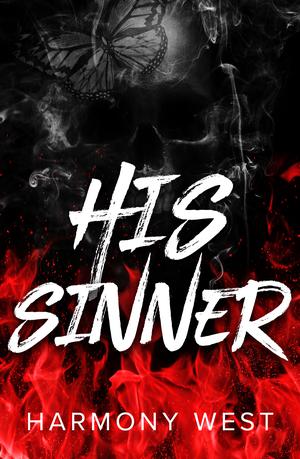 His Sinner: A Masked Stalker Romance by Harmony West