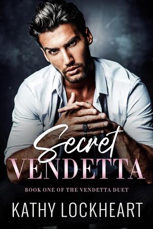 Secret Vendetta (Vendetta Duet #1)
