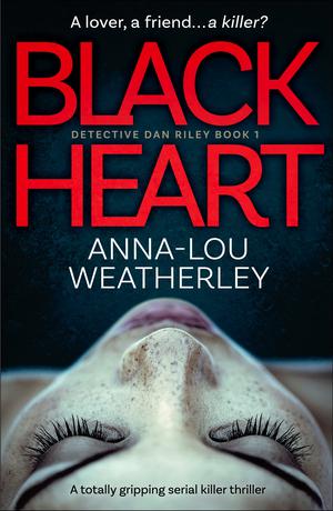 Black Heart (Detective Dan Riley #1)