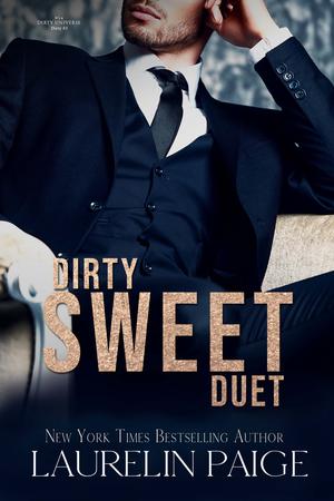 Dirty Sweet Duet by Laurelin Paige