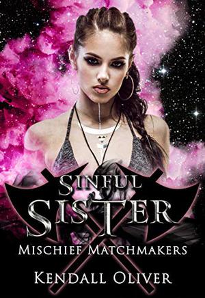 Sinful Sister (Mischief Matchmakers #12)