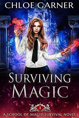 Surviving Magic by Chloe Garner
