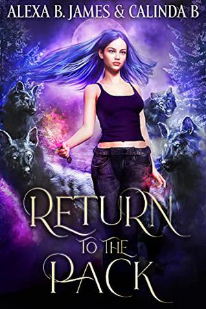 Return to the Pack (Rejected Mate #3)