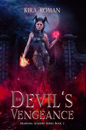 The Devil’s Vengeance (Dramonia Academy #2)