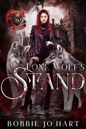 Lone Wolf's Stand by Bobbie Jo Hart