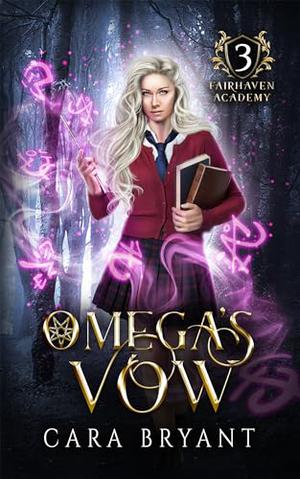 Omega's Vow by Cara Bryant