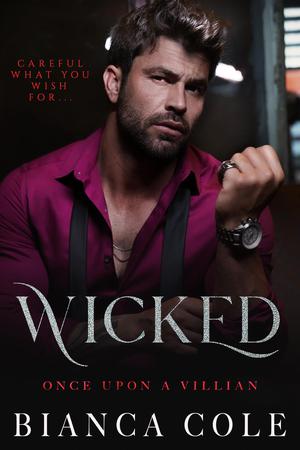 Wicked by Bianca Cole