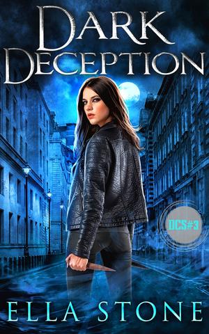 Dark Deception (The Dark Creatures Saga #3)