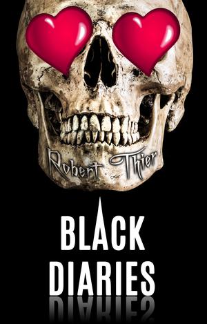 Black Diaries by Robert Thier