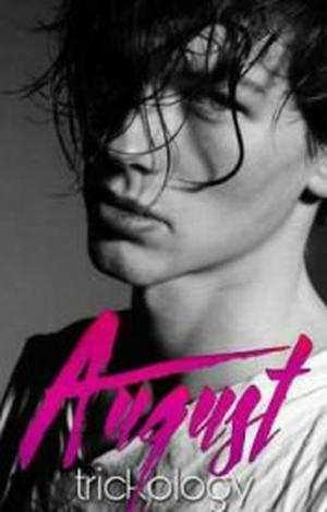 August by trickology