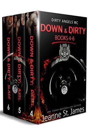 Down & Dirty: Books 4-6 (Dirty Angels MC #4-6)