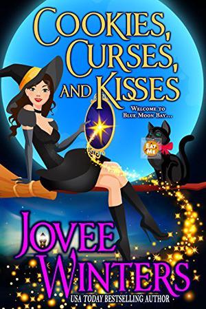 Cookies, Curses, and Kisses by Jovee Winters
