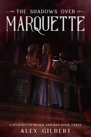 The Shadows over Marquette by Álex Gilbert