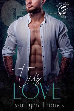 This Love by Lissa Lynn Thomas