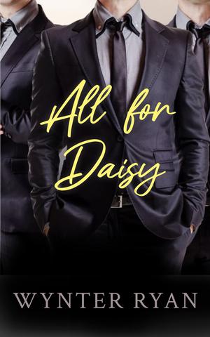 All For Daisy by Wynter Ryan