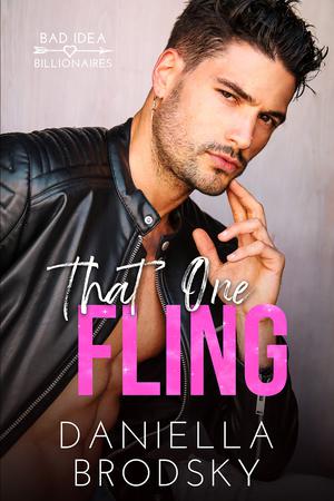 That One Fling (Such a Bad Idea #5)