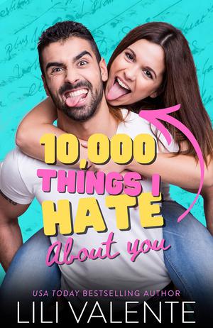 10,000 Things I Hate About You (The Virgin Playbook #1.5)