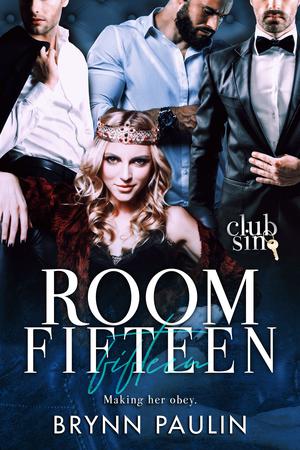 Room Fifteen: Making Her Obey (Club Sin #15)