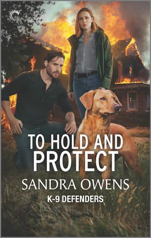 To Hold and Protect (K-9 Defenders #3)