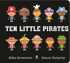 Ten Little Pirates by Mike Brownlow