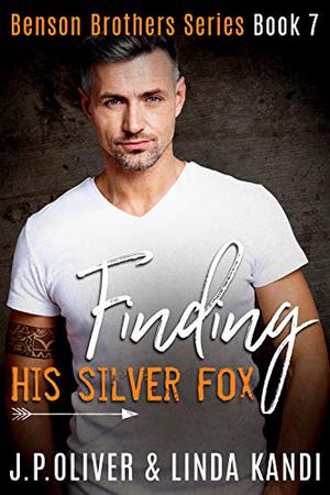 Finding His Silver Fox (Benson Brothers #7)